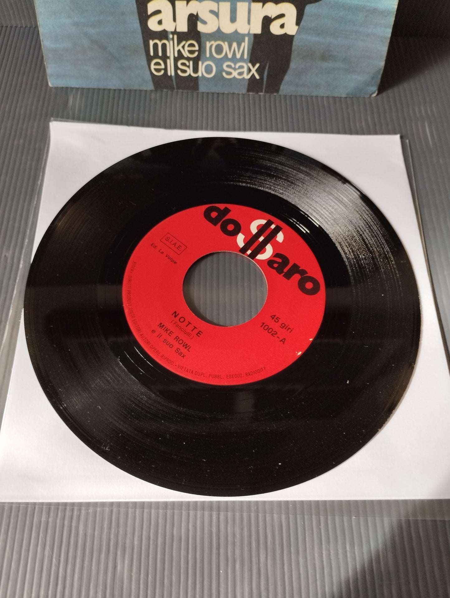 Notte/Arsura 45 Giri Mike Rowl e il suo Sax
Edito da Dollaro Cod.1002