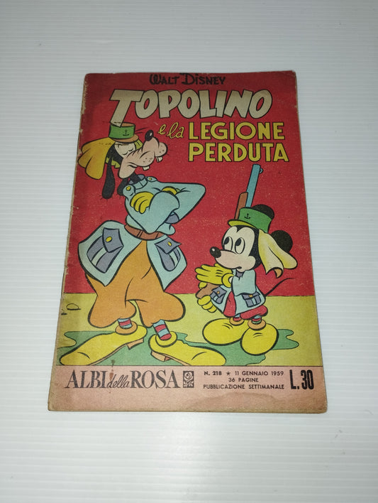 Topolino E La Legione Perduta Walt Disney Albi Della Rosa
N.218 11 gennaio 1959