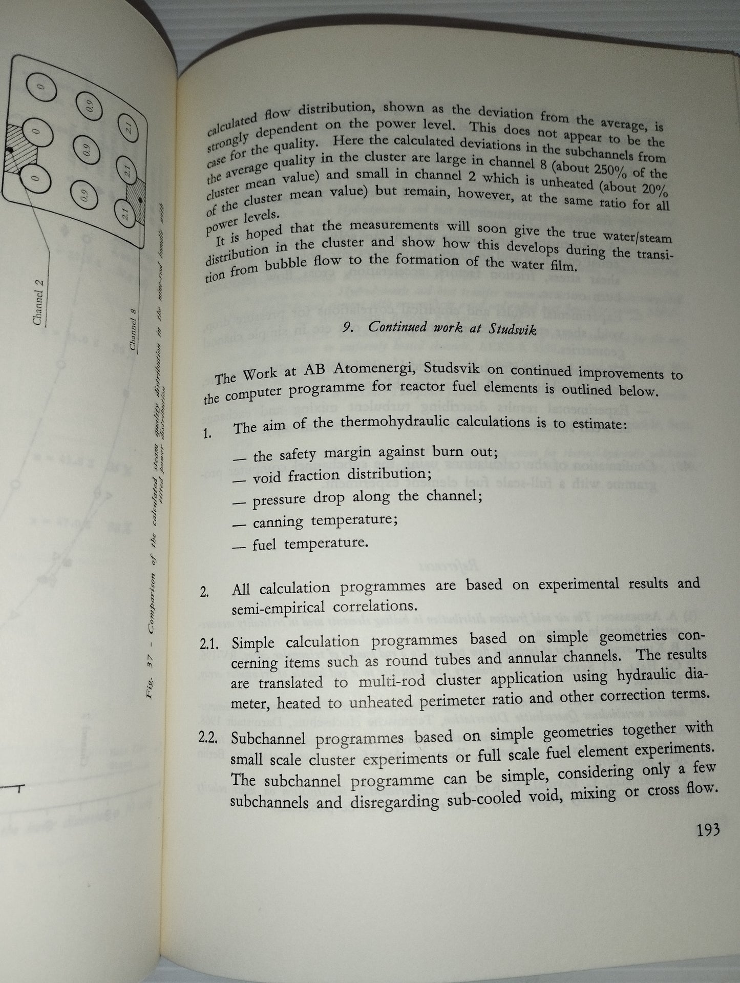 Termoidraulica Dei Fluidi Bifase
Libro
Comitato Nazionale Energia Nucleare
In lingua inglese con qualche parte in lingua italiana