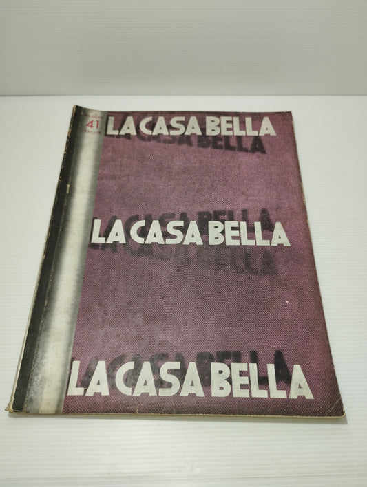 Rivista "La Casa Bella" N.41 Maggio 1931 anno IX