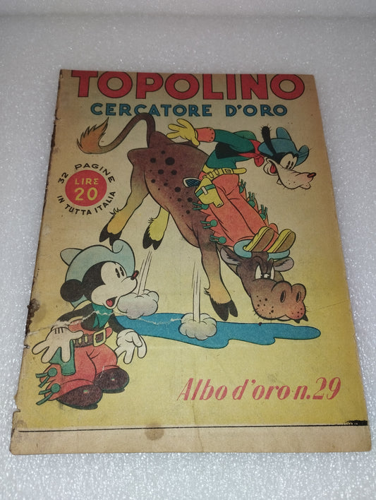 Topolino Cercatore d'oro Albo D'Oro N.29 Anno 1946 Originale