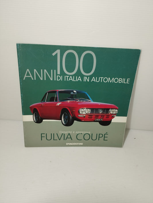Fascicolo Lancia Fulvia Coupé
Edito nel 2005 da De Agostini