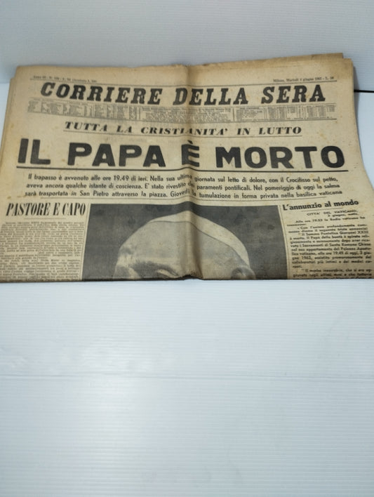 Il Papa è Morto Giovanni XXIII
Corriere della Sera 4 giugno 1963
Copia Originale
Completa