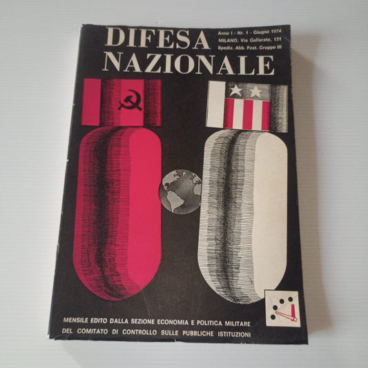 Difesa Nazionale Mensile Anno I Nr.1 Giugno 1974