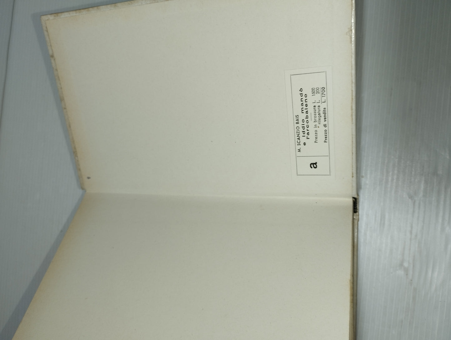 E Iddio Mando' L'arcobaleno Massimino Scanzio Bais
Edito nel 1964 da Aglaia Biella