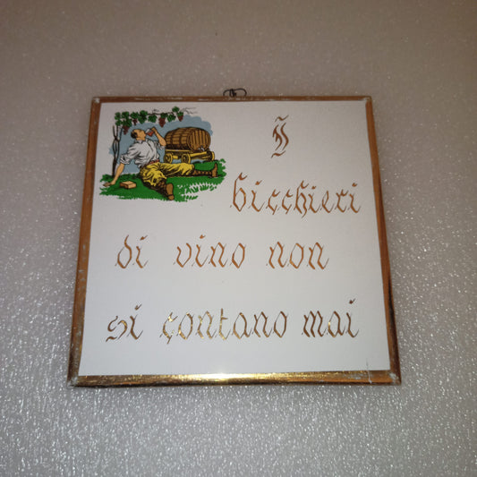 Piastrella Con Proverbio In Ceramica Vintage
Misure piastrella 15 x 15 cm
Da appendere