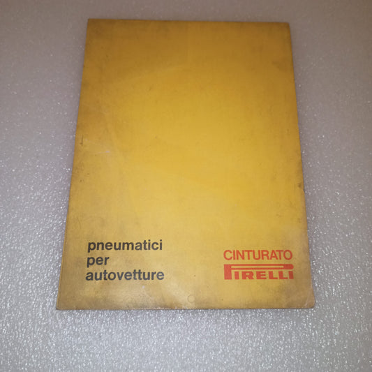 Pirelli Catalogo Pneumatici Per Autovetture Anni 70