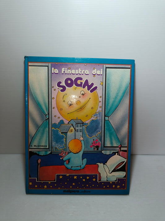 Libro La Finestra Dei Sogni, Malipiero LEGGI