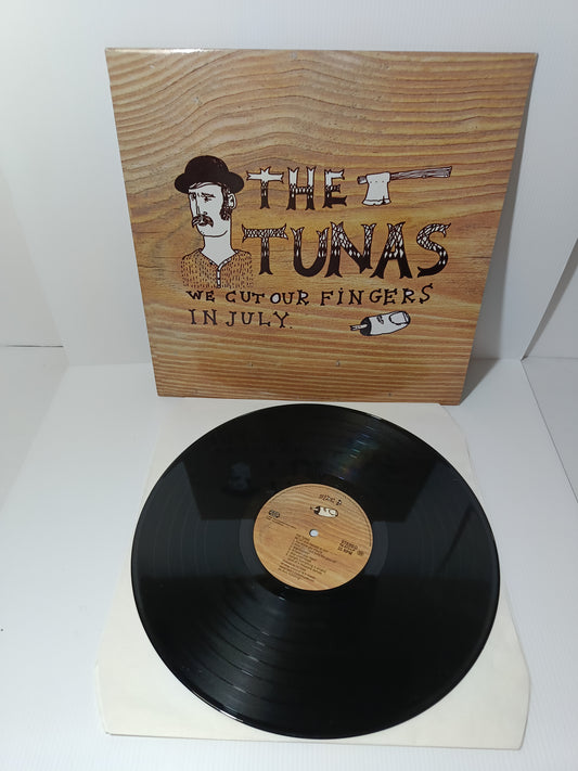 We Cut Our Fingers In July The Tunas LP 33 giri