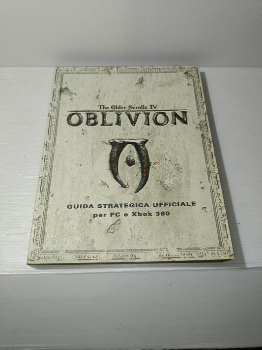 The Elder Scrolls IV Oblivion GuidaStrategica Ufficiale Per PC e Xbox360