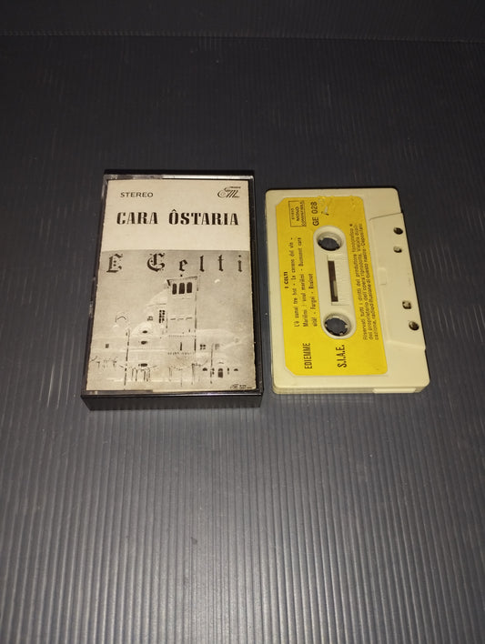 Cara Ostaria" I Celti Musicassetta
Edita da Ediemme Cod.GE028
