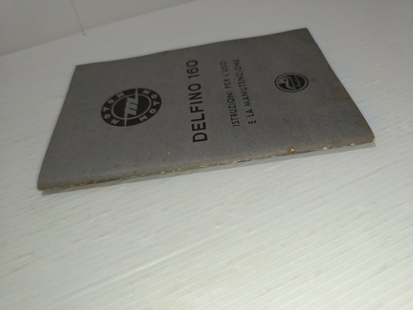 Libretto Istruzioni Uso E Manutenzione Delfino 160 Motom Copia Anastatica