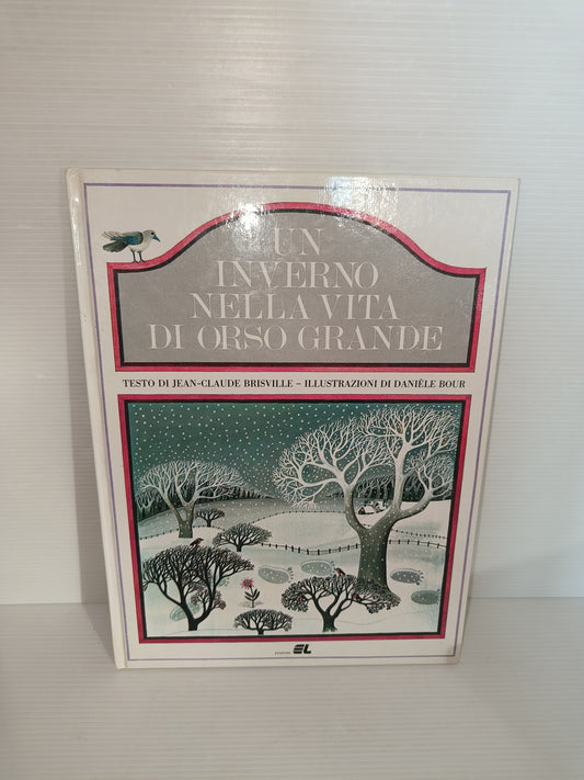 Libro Un Inverno Nella Vita Di Orso Grande, anni 70