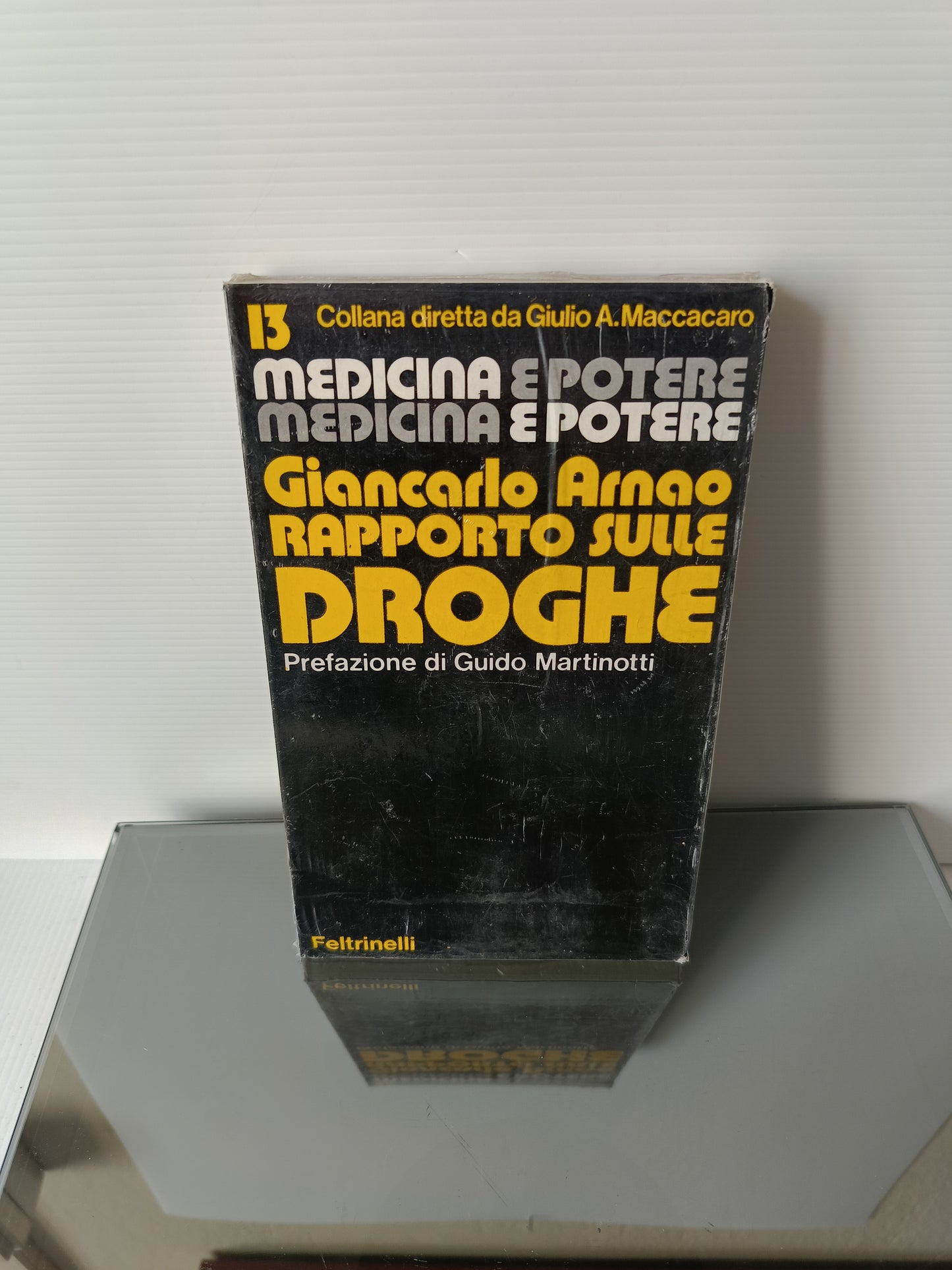 Rapporto Sulle Droghe Giancarlo Arnao
Edito da Feltrinelli