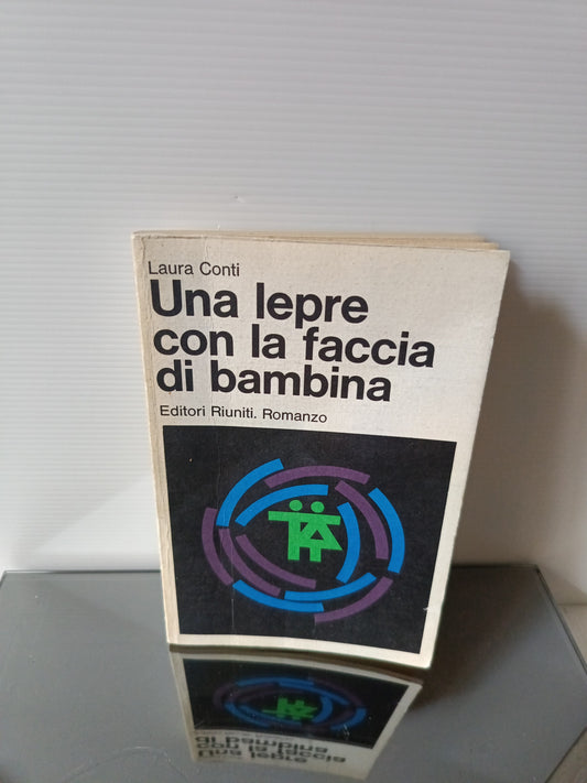 Una Lepre Con La Faccia Di Bambina L.Conti