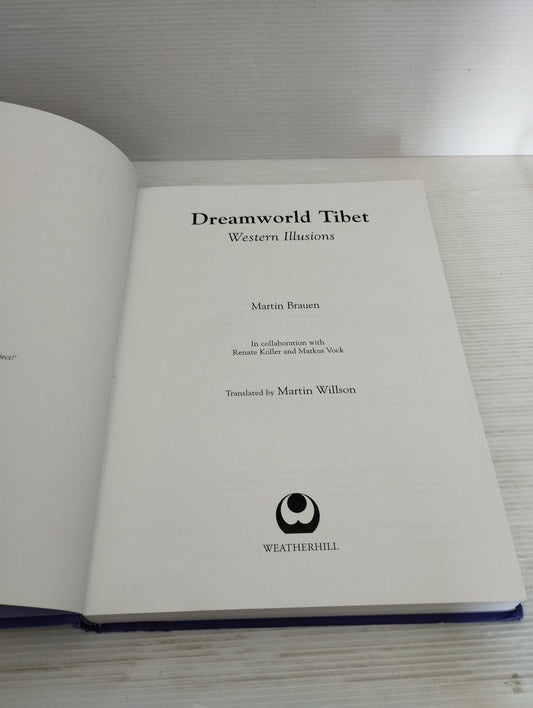 Dreamworld Tibet Martin Brauen
Edito nel 2004 da Weatherhill
Copertina rigida