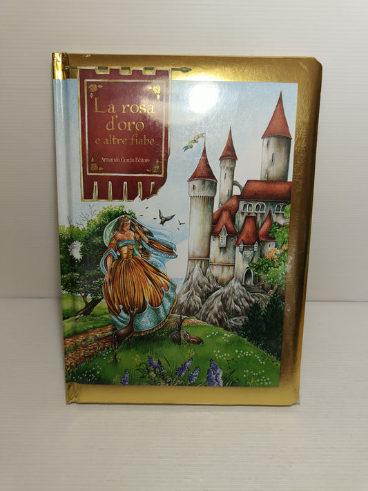 Libro La Rosa D'Oro E Altre Fiabe, Sigillato