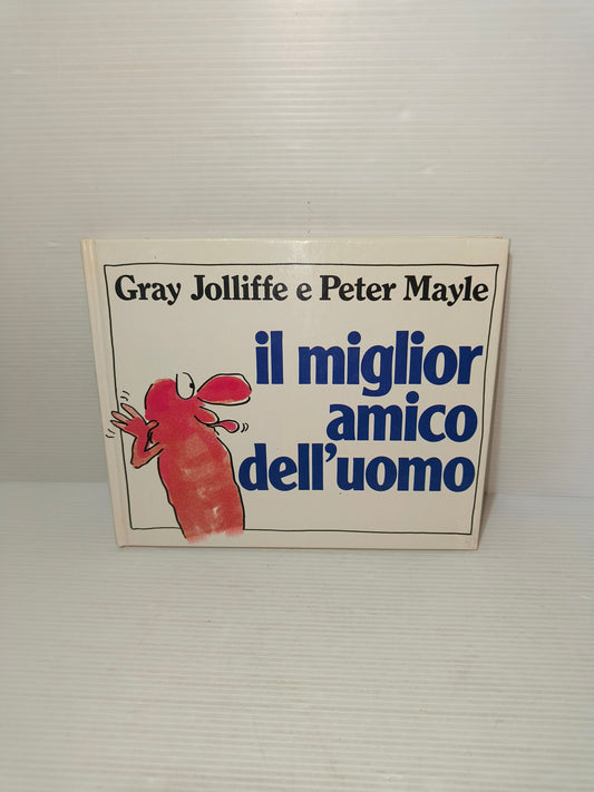 Libro Il Migliore Amico Dell'uomo 1986