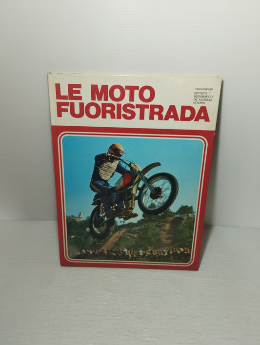 Le Moto Fuoristrada De Agostini
Edito nel 1973
