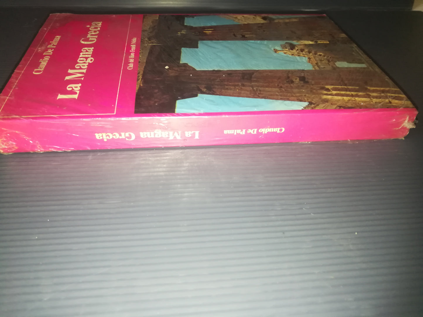 Magna Grecia" Claudio De Palma Libro