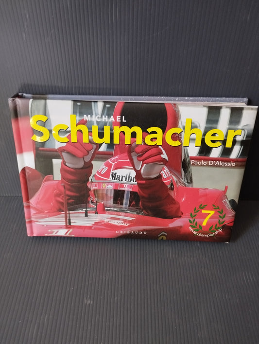 Libro "Michael Schumacher" Paolo D'Alessio
Edito nel 2004 da Gribaudo