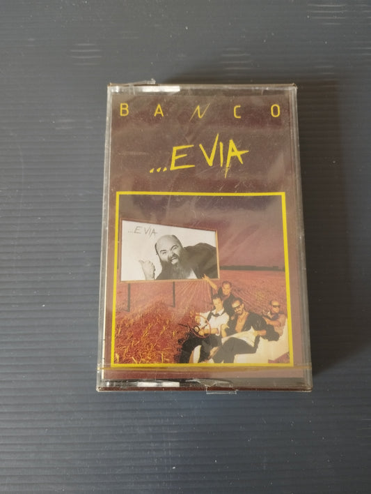 E Via" Banco Musicassetta
Edita nel 1985 da CBS