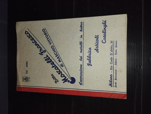 Ancient catalog of Moscatelli Francesco di Maschio Vittorio company
Sheet metal processing