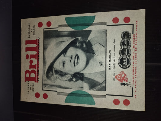 Brill La Perla dei lucidi.Fa brillare le scarpe
Velina Pubblicitaria
Originale Anni 40/50