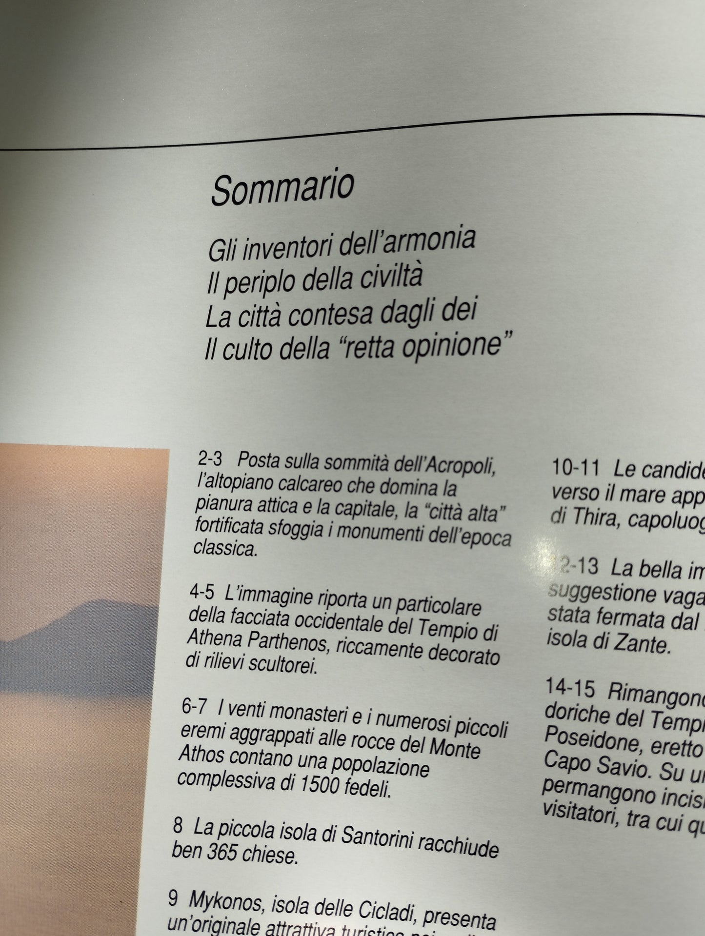 Libro "Grecia Sulla Rotta Di Odisseo"
Simonetta Crescimbene
Edito nel 1993