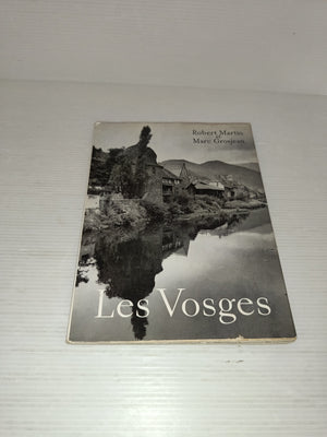 Les Vosges Martin/Grosjean Librarie Hachette .