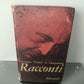 Racconti Giuseppe Tomasi Di Lampedusa .
Edito nel 1962 da Feltrinelli .
Sesta edizione.