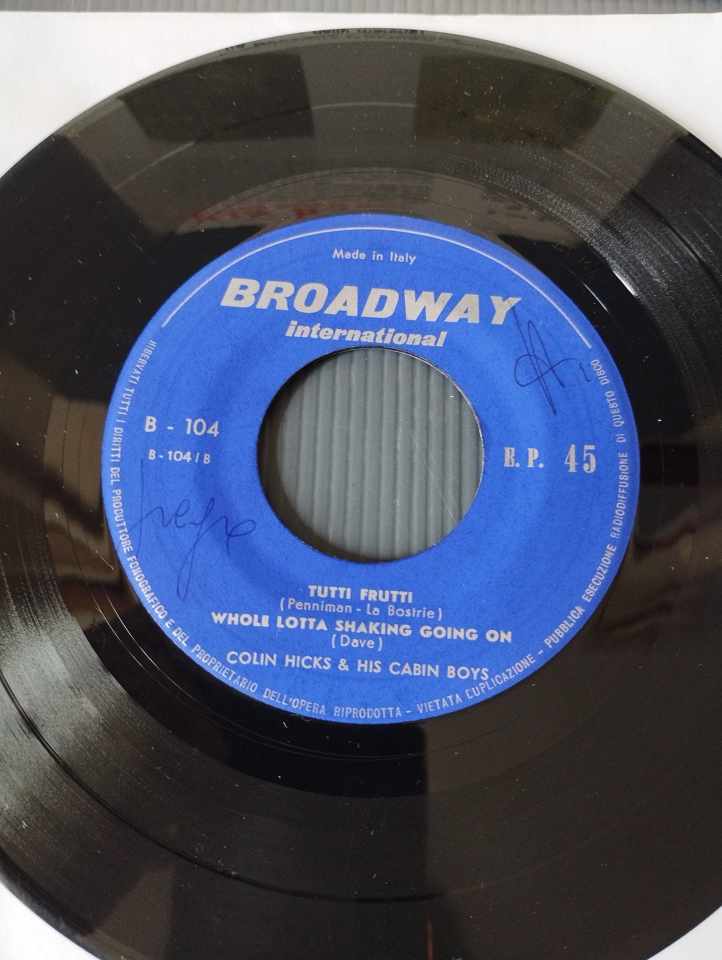 Colin Hicks & His Cabin Boys In Italy Ep 45 Giri

Edito nel 1959 da Broadway International