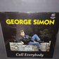 Call Everybody George Simon Mix 45 Rpm

 Published by City record code C 6587