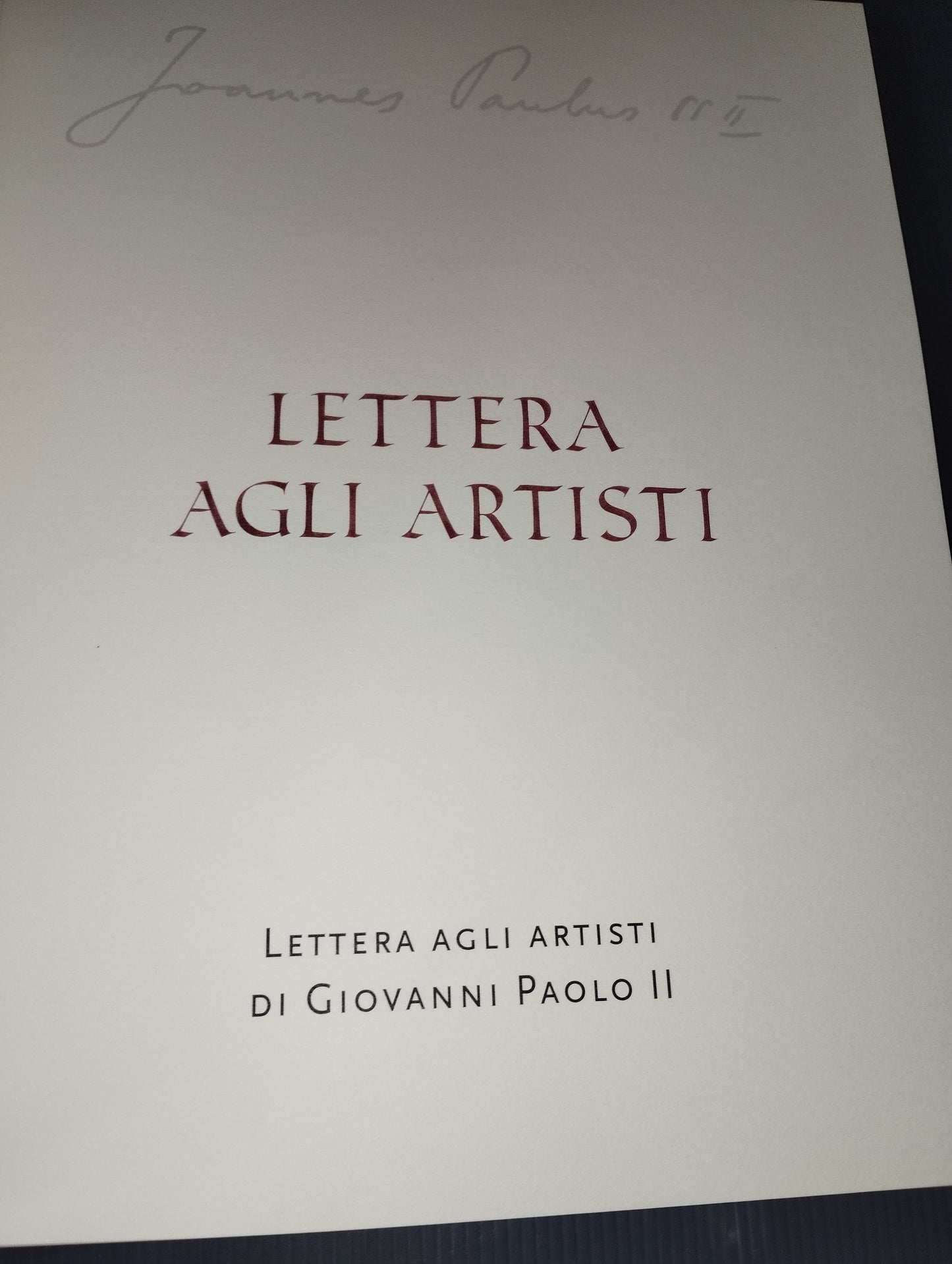 Lettera Agli Artisti Giovanni Paolo II Ediz.Speciale Fuori Commercio