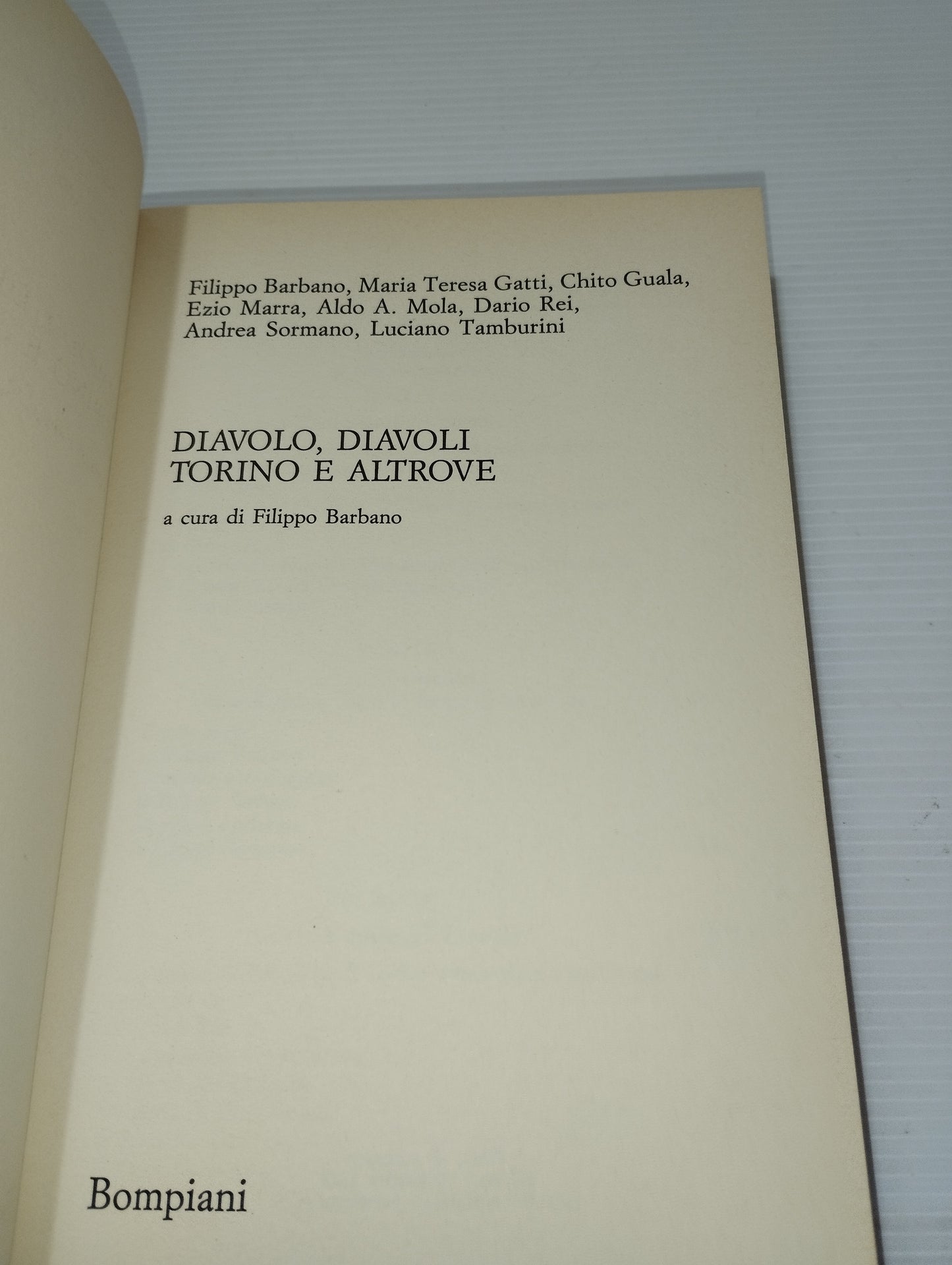 Libro Diavolo,Diavoli Torino e Altrove Edito nel 1988 Bompiani