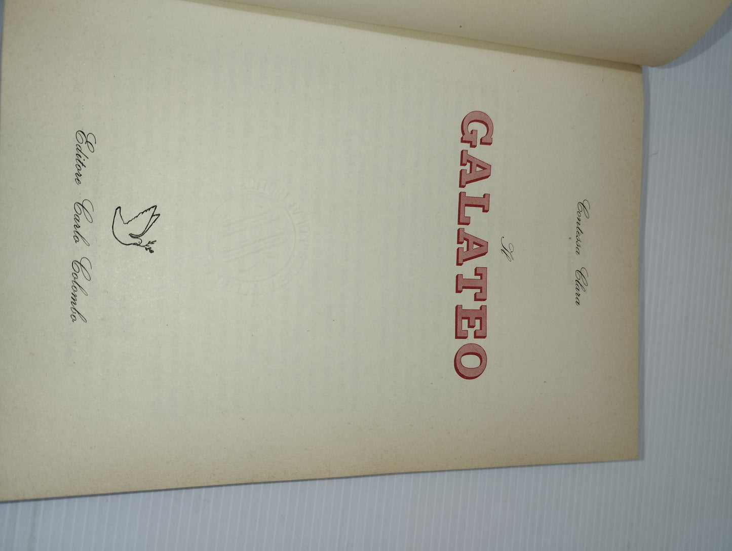 Libro Il Galateo Contessa Clara

Edito da Editore Colombo