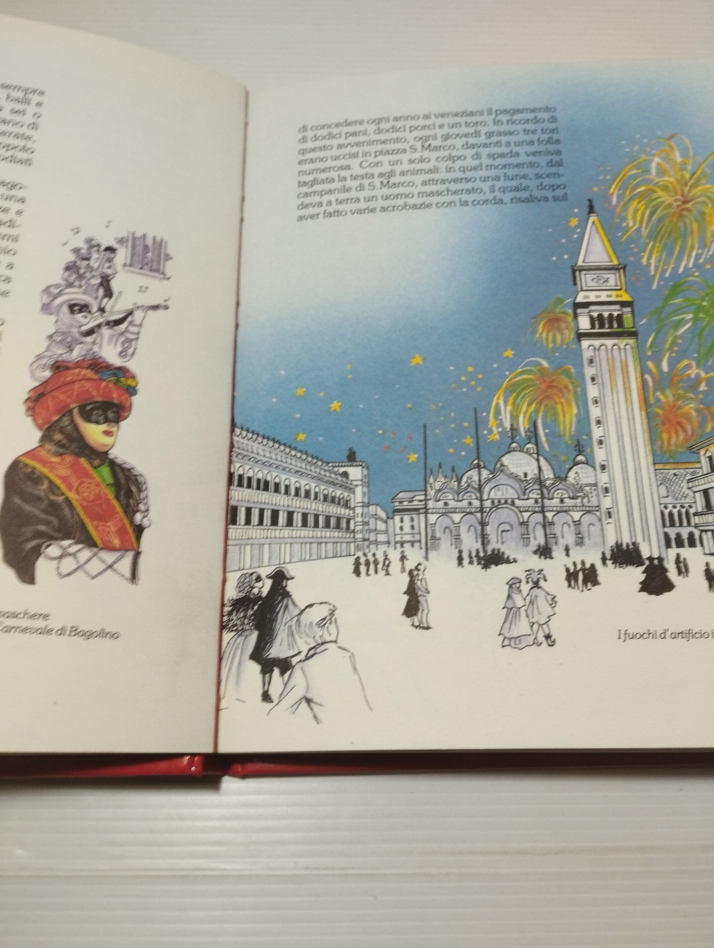 Carnival King Book
 Published in 1985 by Arnoldo Mondadori publisher