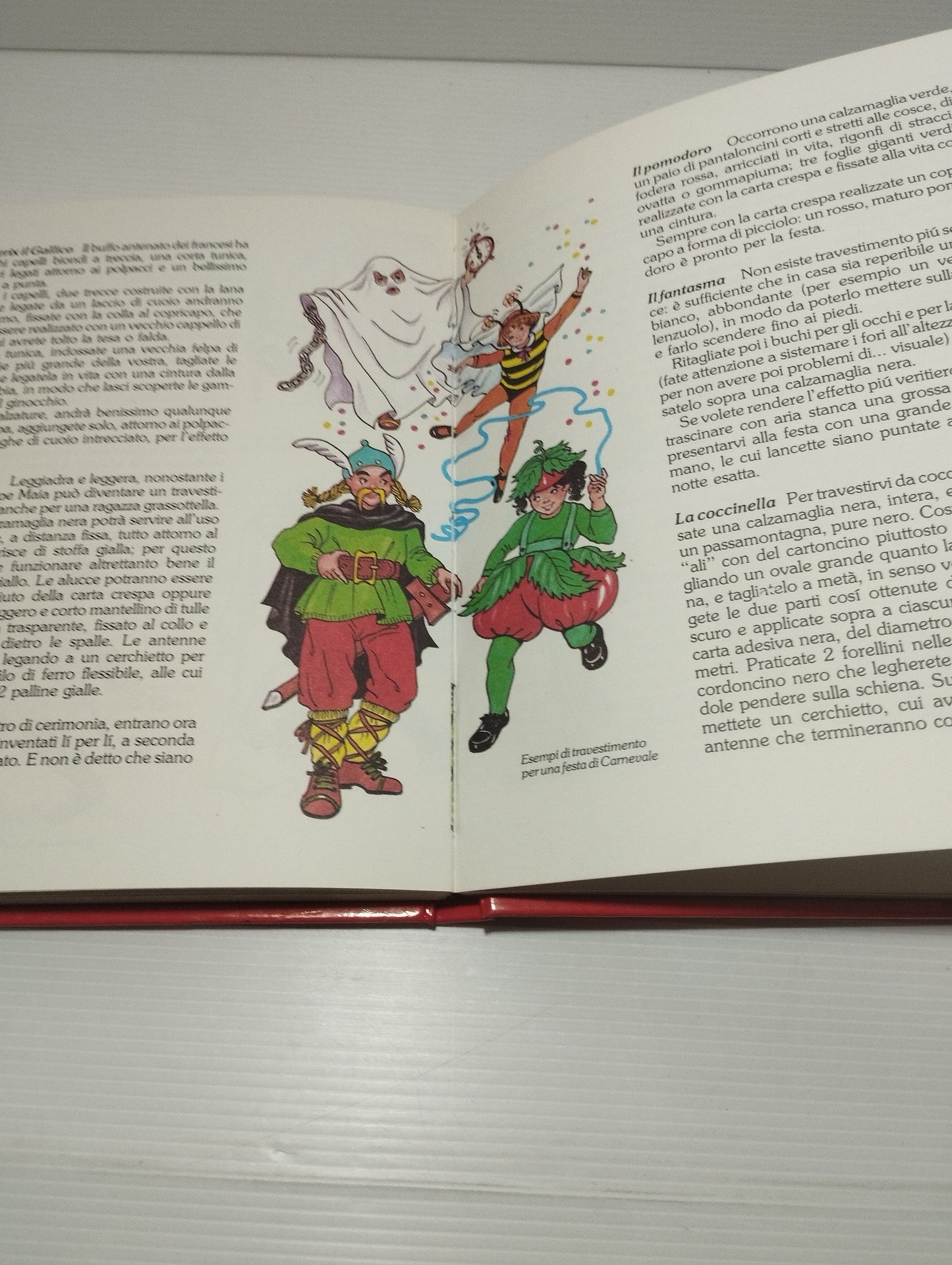 Carnival King Book
 Published in 1985 by Arnoldo Mondadori publisher