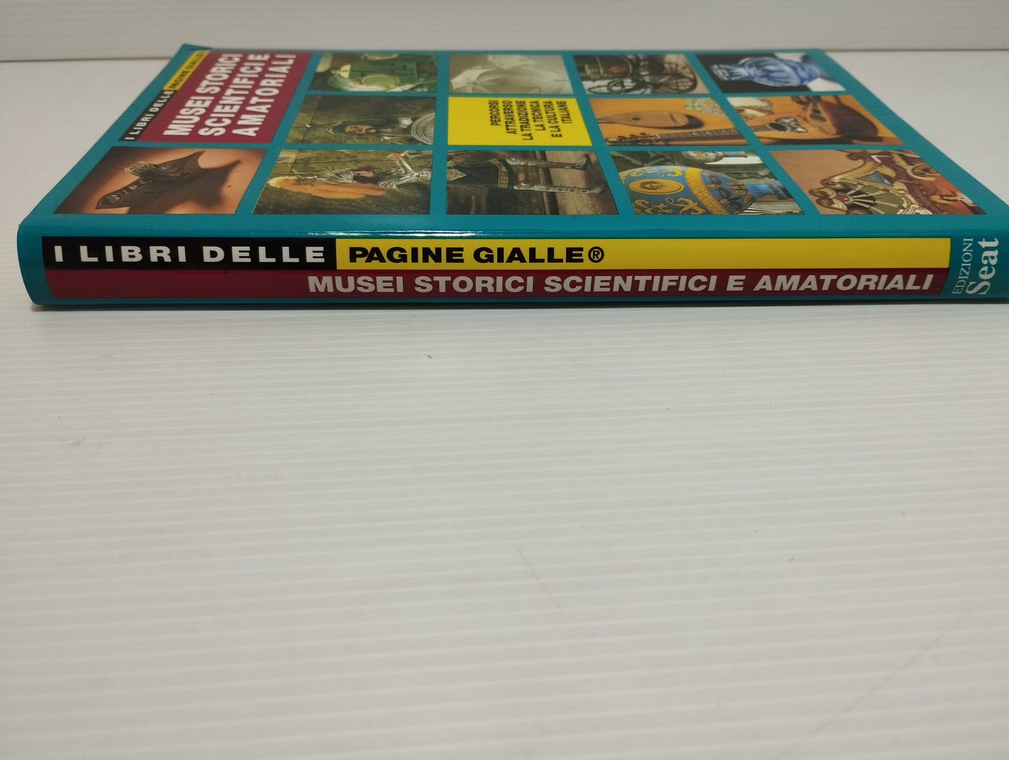 Libro Musei Storici,Scientifici E Amatoriali Pagine Gialle