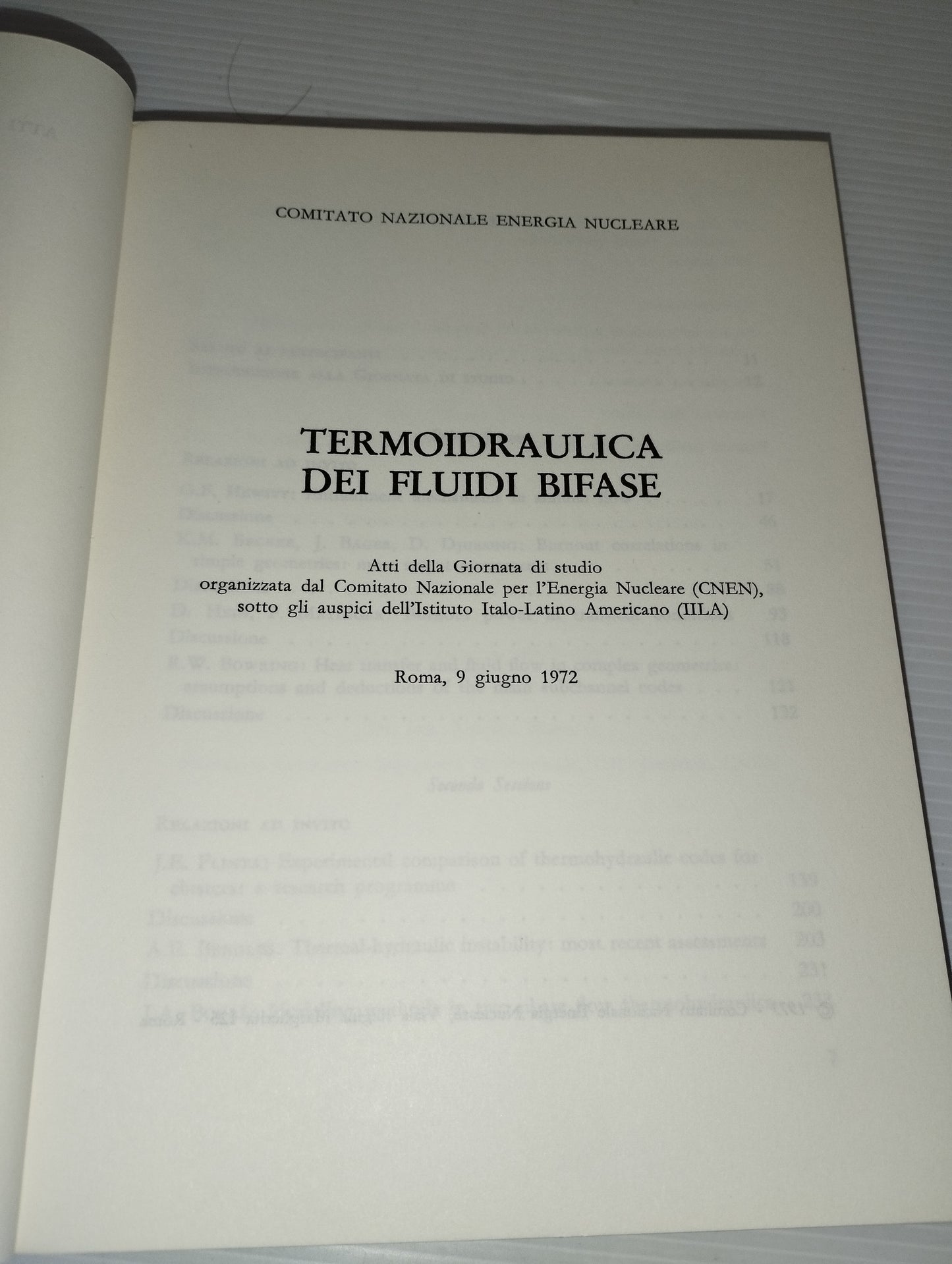 Termoidraulica Dei Fluidi Bifase
Libro
Comitato Nazionale Energia Nucleare
In lingua inglese con qualche  parte in lingua italiana