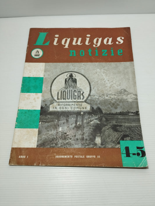 Rivista Liquigas Notizie N.4/5 maggio-giugno 1951