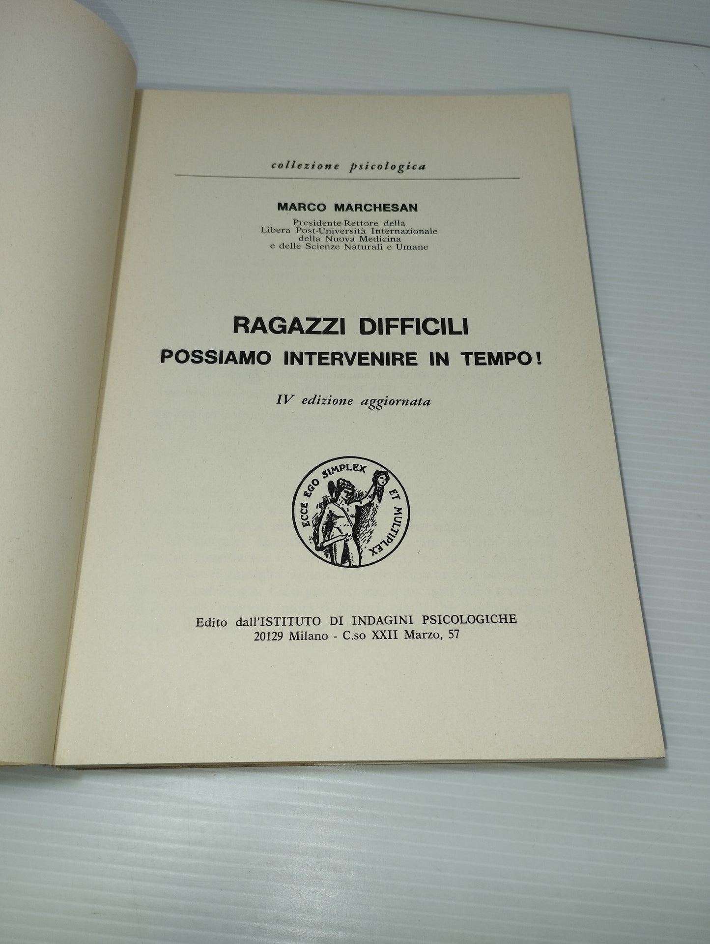 Libro Ragazzi Difficili Marco Marchesan
Edito nel 1981 da Istituto di indagini psicologiche