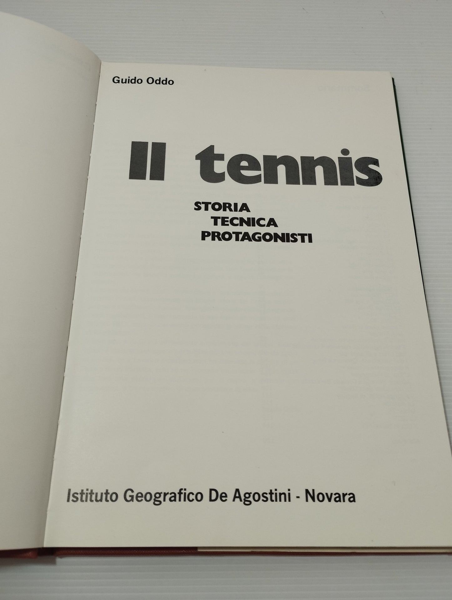 Libro Il Tennis Guido Oddo
Edito nel 1979 da De Agostini