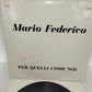 Per Quelli Come Noi Mario Federico LP 33 giri