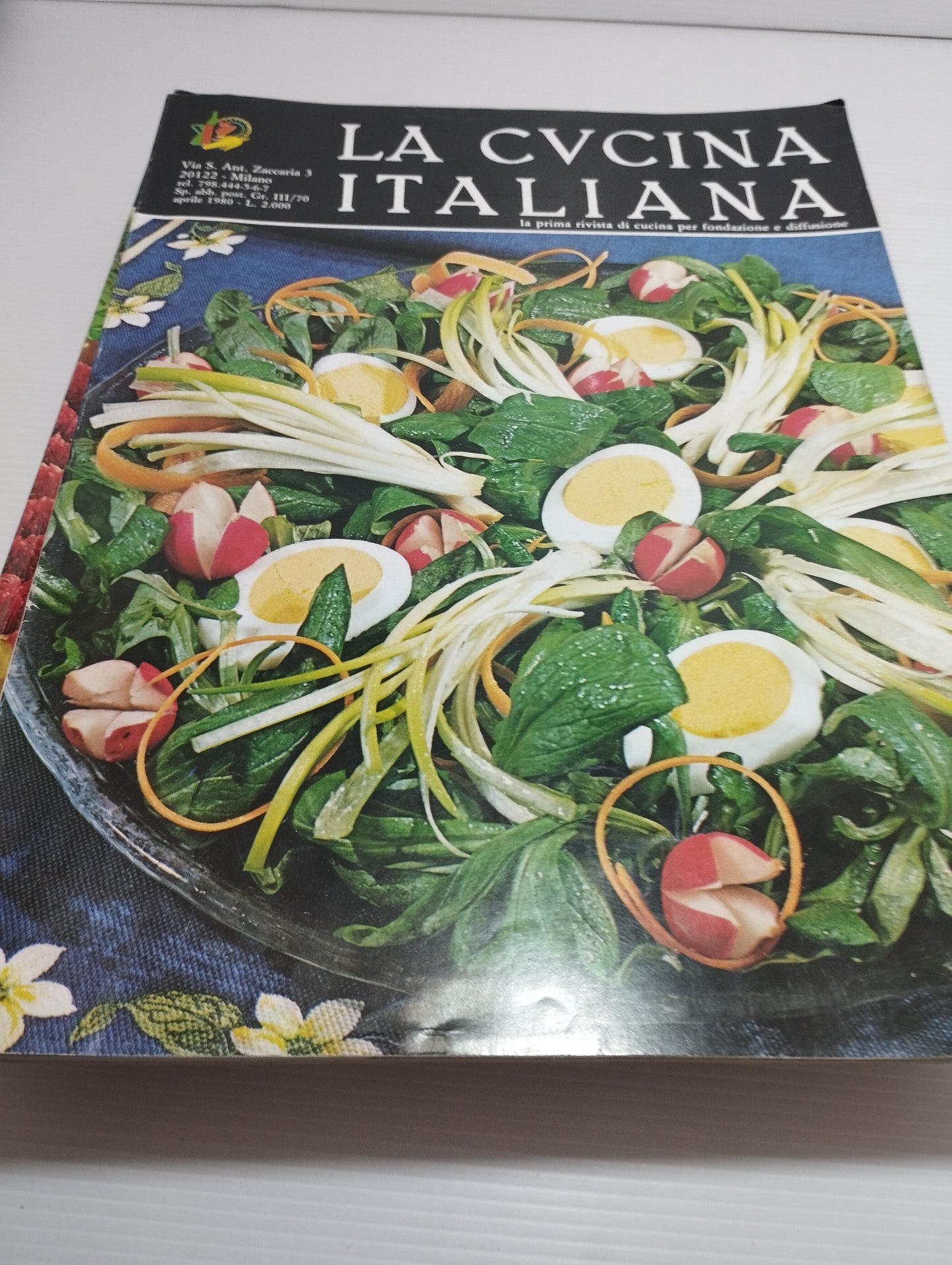 8 Riviste La Cucina Italiana
La prima rivista di cucina per fondazione e diffusione
Anno 1980