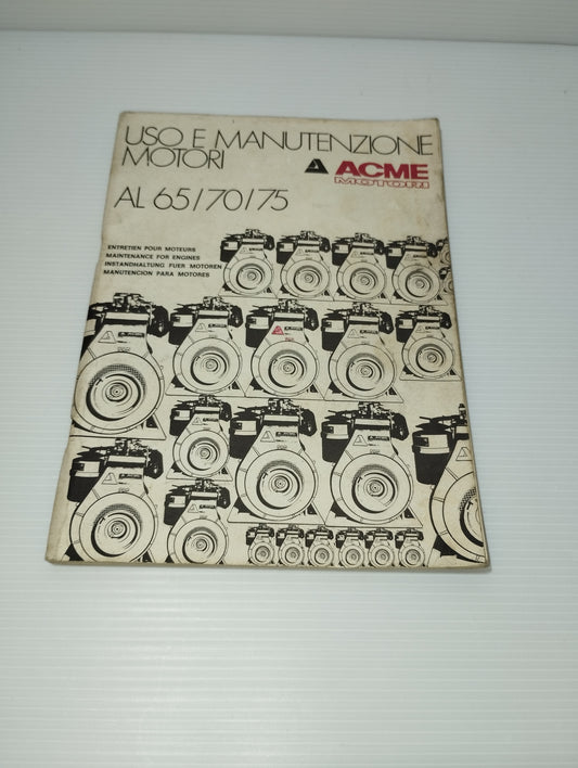 Acme Motori Libretto Uso E Manutenzione D'epoca
Motori AL 65/70/75