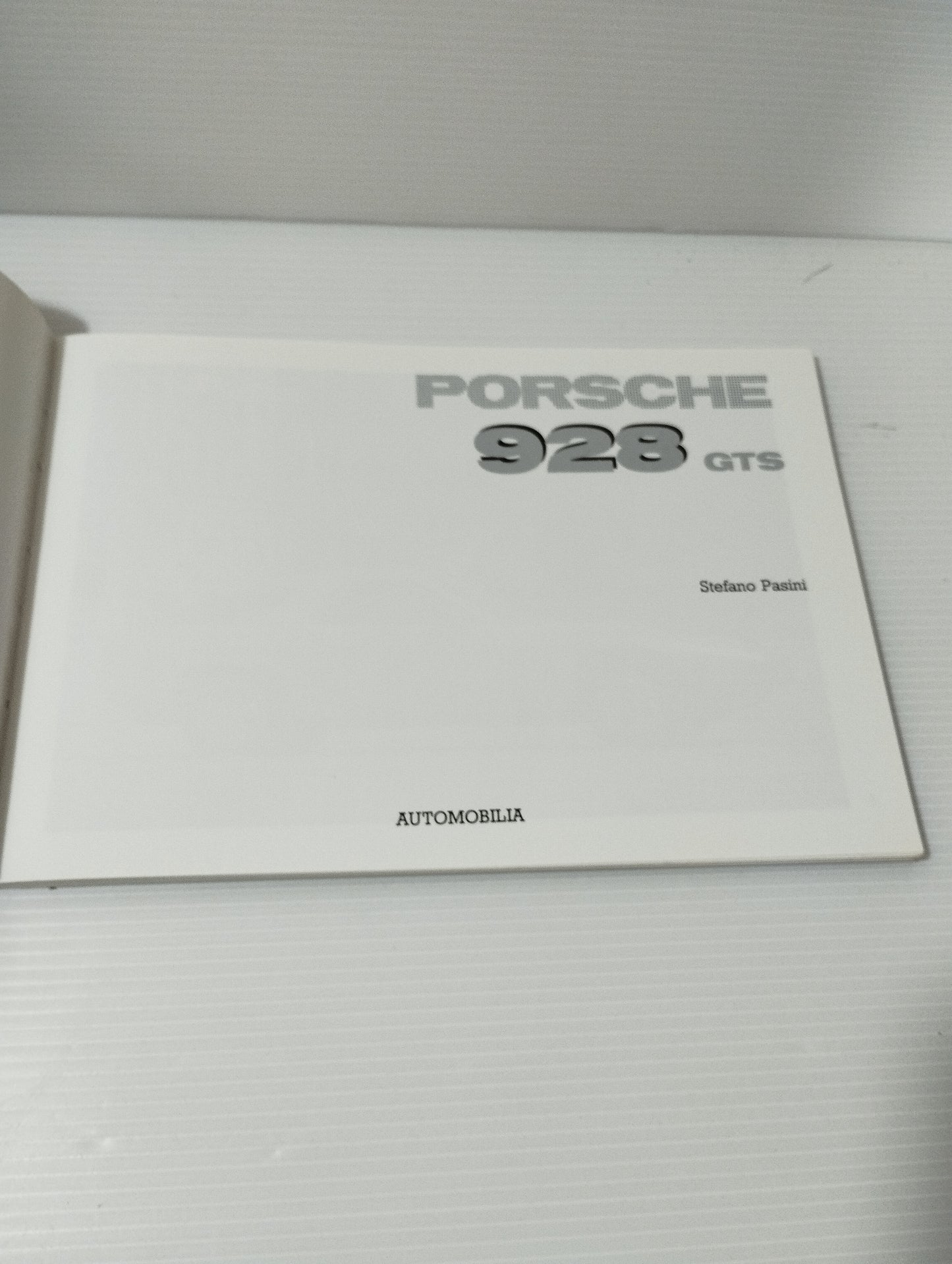 Porsche 928 GTS Manuale Stefano Pasini
Edito nel 1992 da  Automobilia