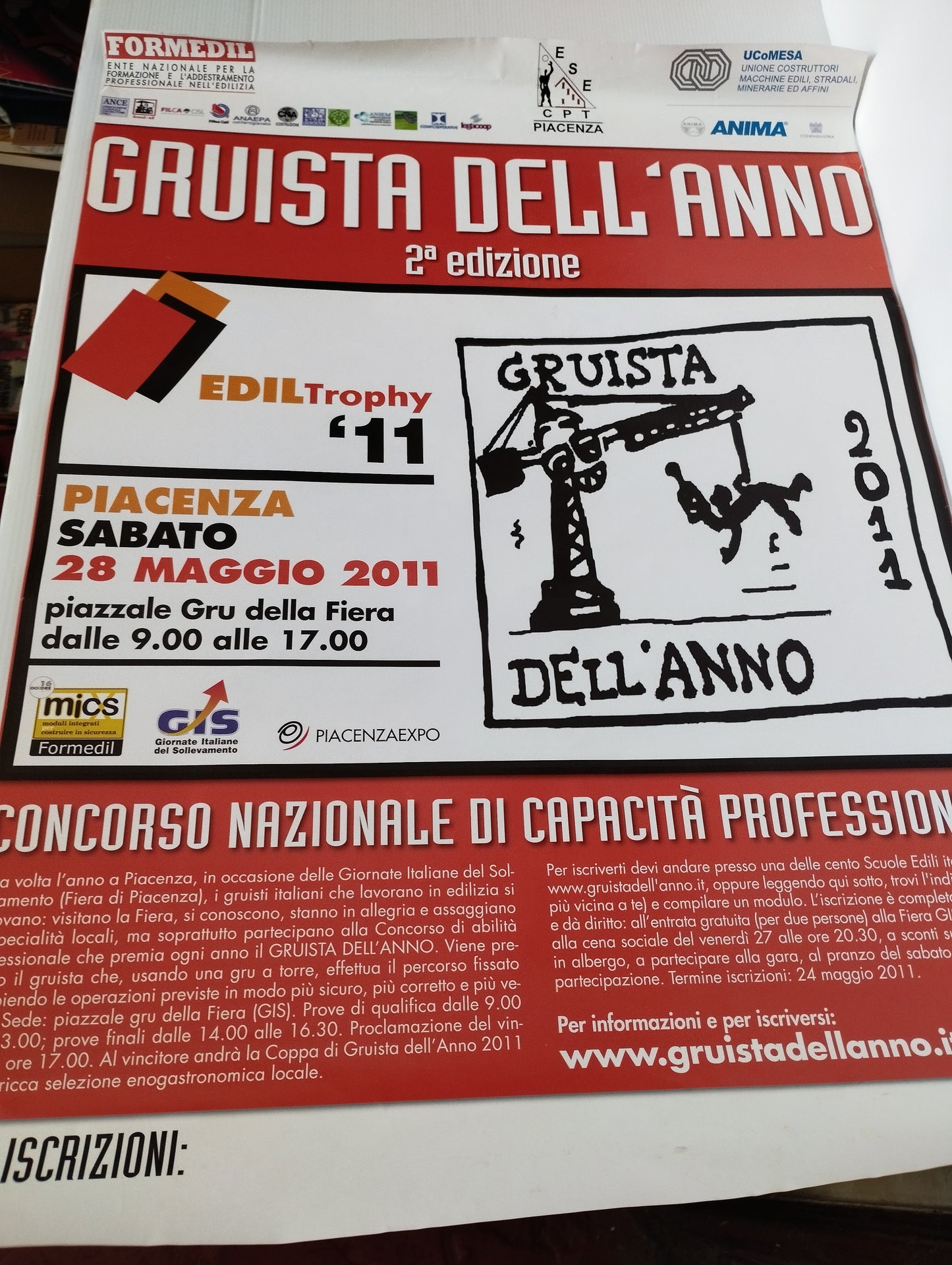 Manifesto Gruista Dell'Anno 2a Edizione Piacenza 28 maggio 2011
Dimensioni 67 x 48 cm circa