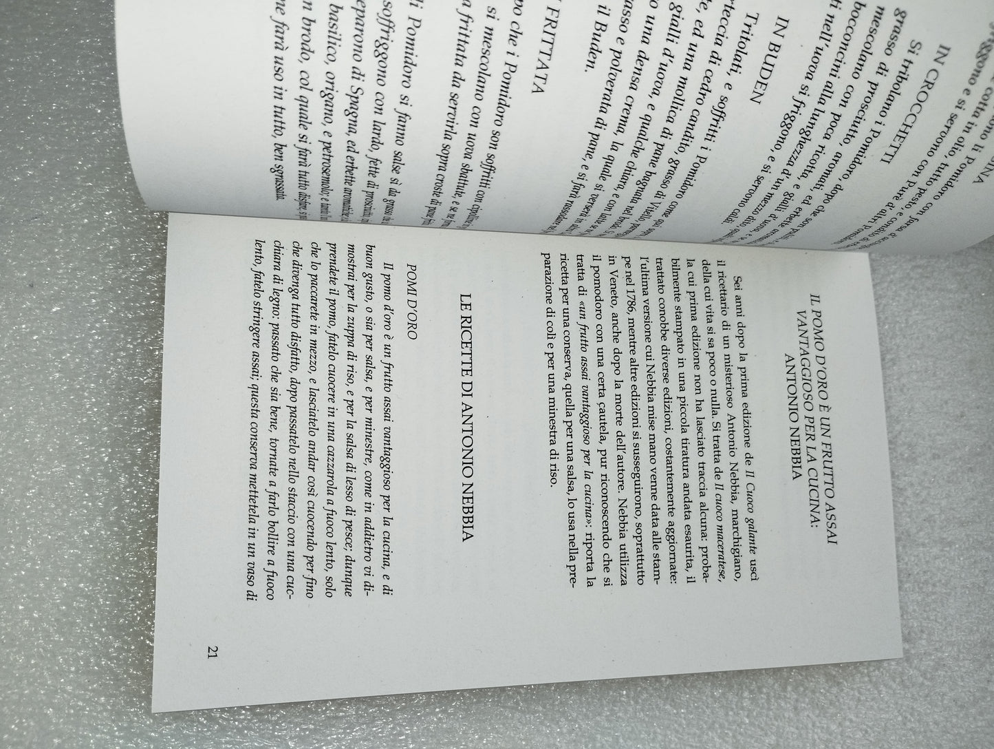 Libro Modi Di Cuocere Li Pomi D'Oro
Il pomodoro negli antichi ricettari e nell'Italia di oggi
Yuko Okuma Sara Sargenti