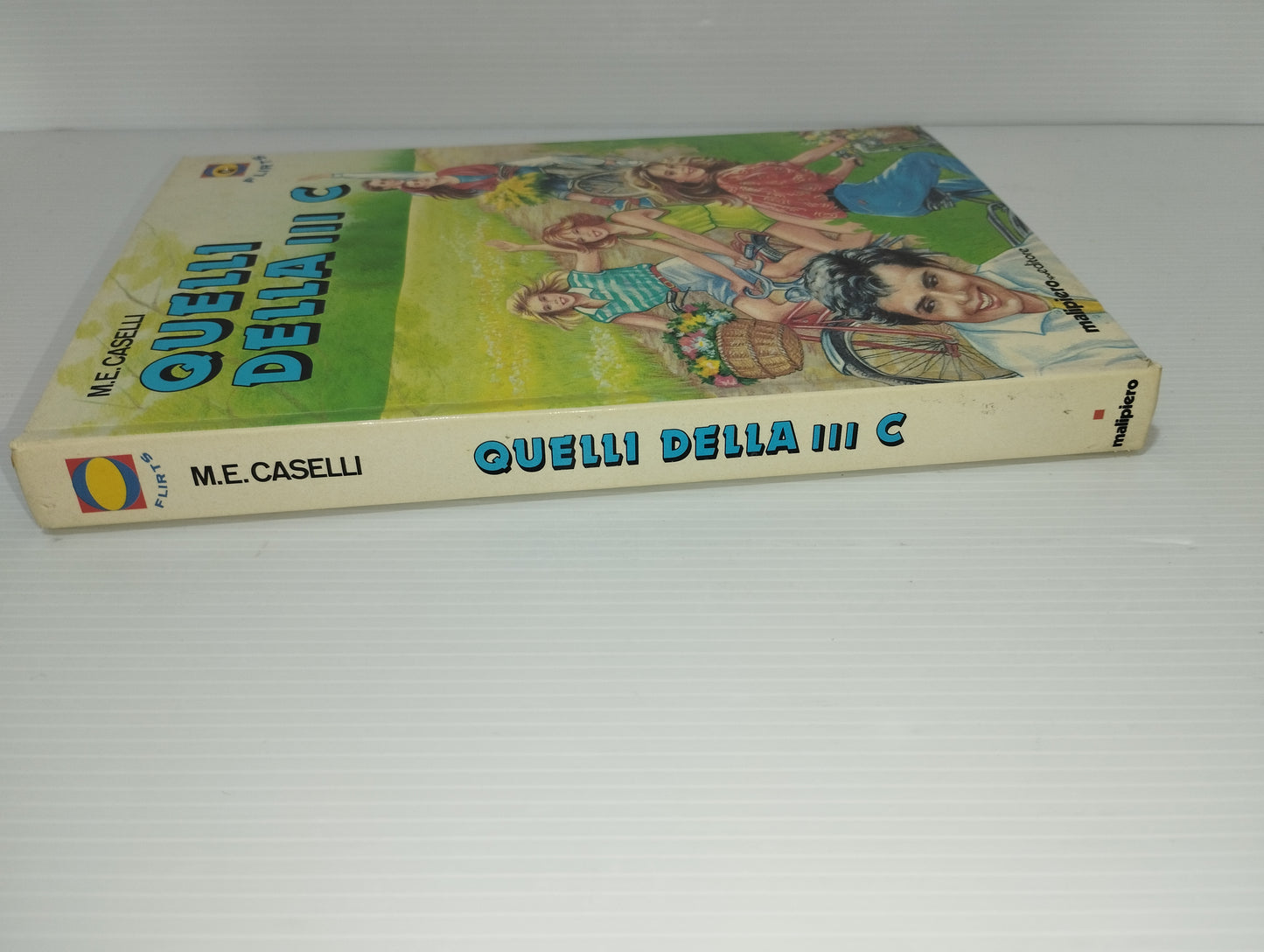 Quelli Della III C Maria Elisa Caselli Edito nel 1985 da Malipiero Editore
Serie Flirts